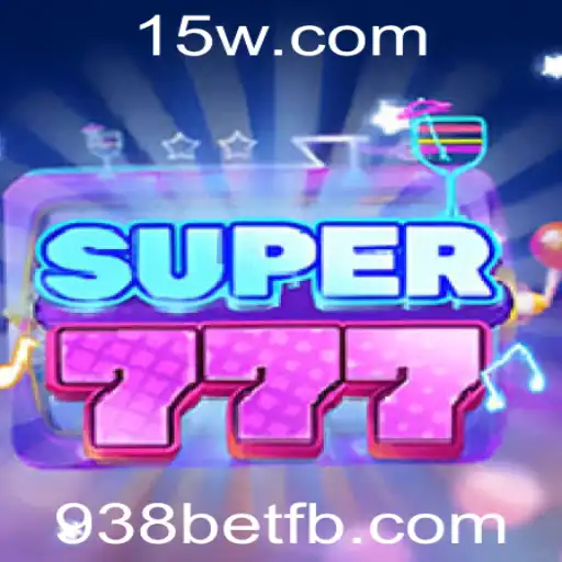 Descubra o Jogo Super777: Uma Nova Experiência com 938bet